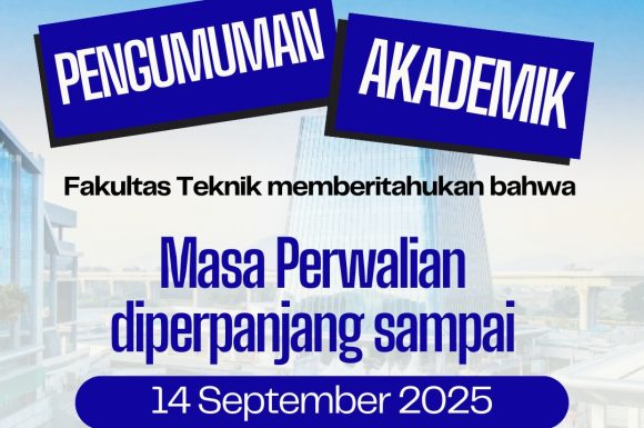 Perpanjangan Masa Perwalian Fakultas Teknik Unjani